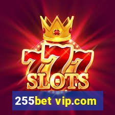 255bet vip.com